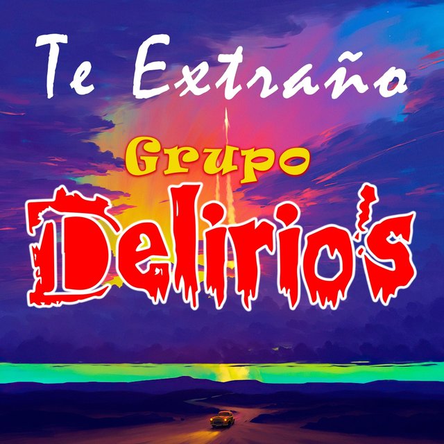 Te Extraño