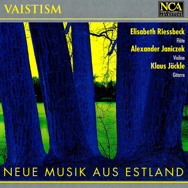 Vaistism - Neue Musik aus Estland