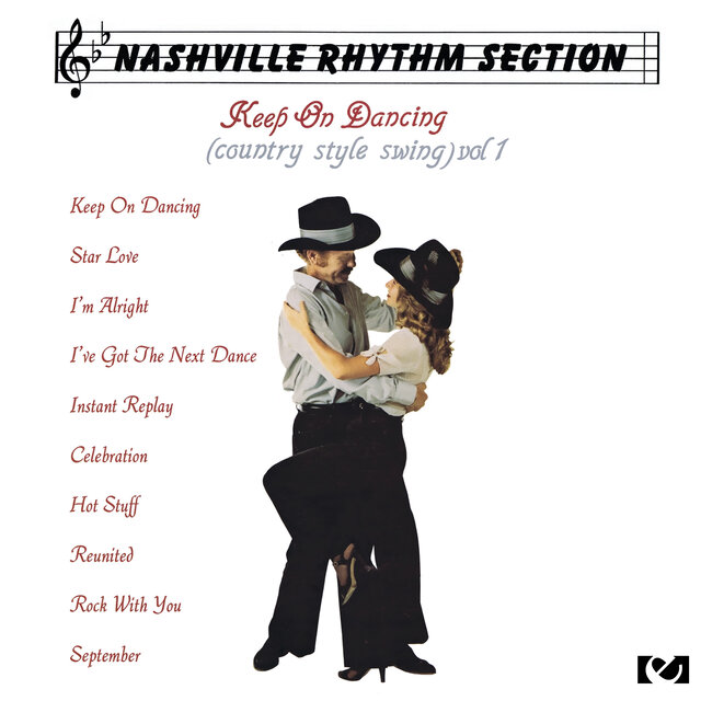 Cover art for album Keep On Dancing (Country Style Swing), Vol. 1 by Nashville Rhythm Section