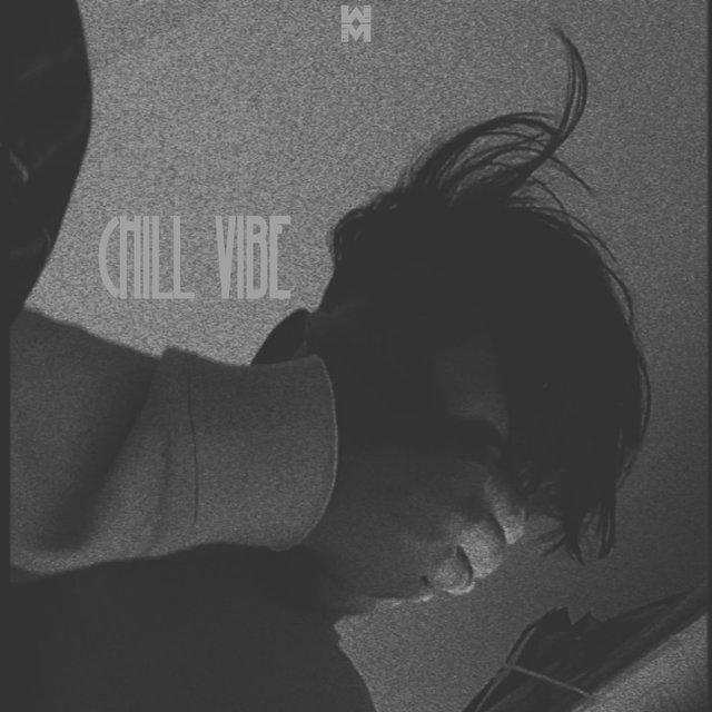 CHILL VIBE ( MUSIC )