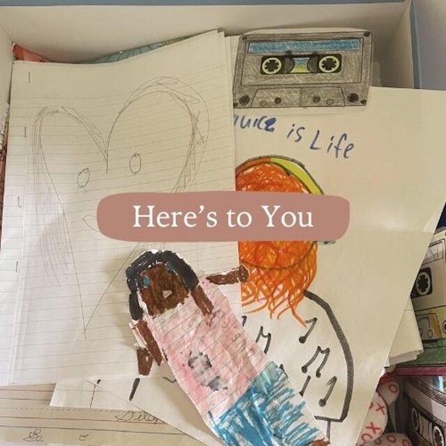 Here's to You (For My Students)