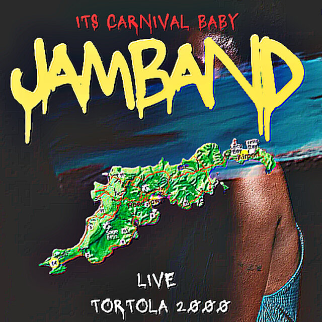 Tortola 2000 Its Carnival Baby (Live)