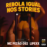 Rebola Igual nos Stories