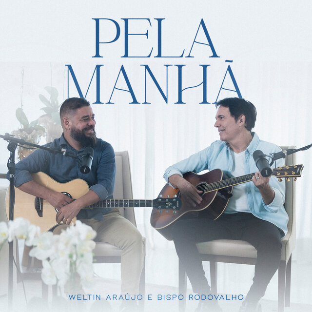 Pela manhã