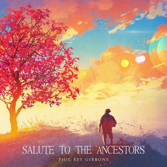 Salute To The Ancestors