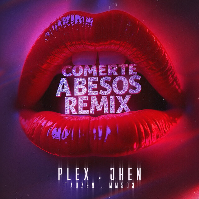 Comerte A Besos (Remix)