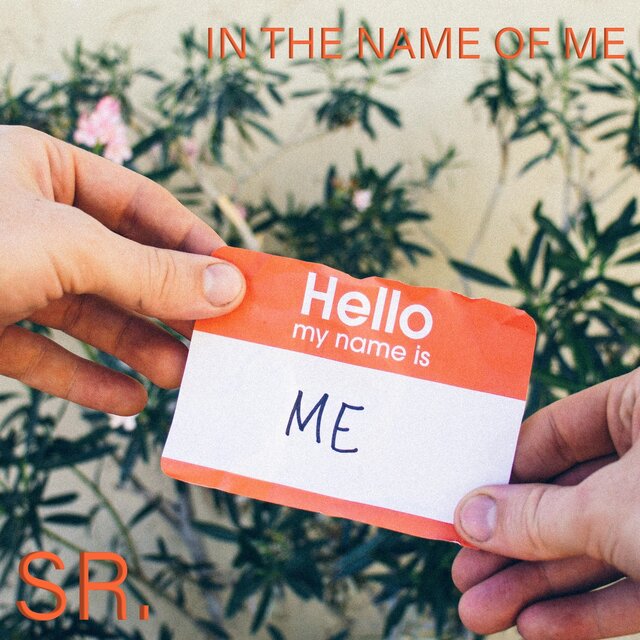 In the Name of Me