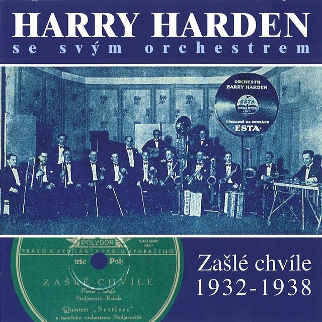 Zašlé Chvíle 1932 - 1938