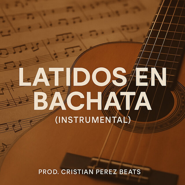 Latidos en Bachata Instrumental (Instrumental Bachata)