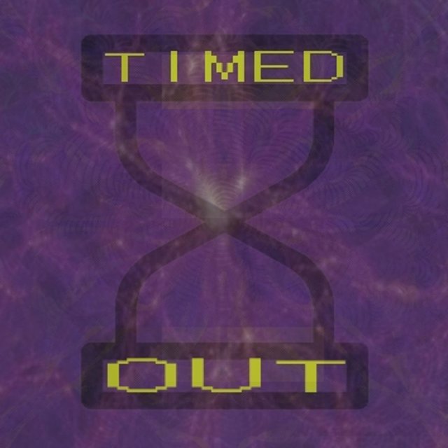 Timed Out