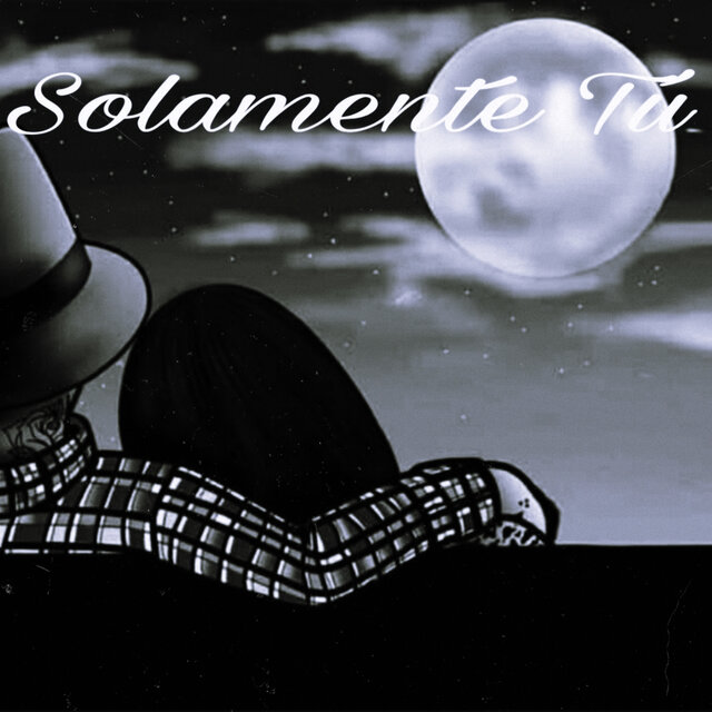 Solamente tú