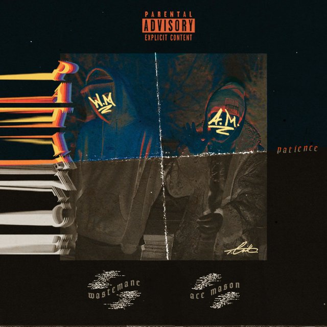 Patience (feat. Wastemane)