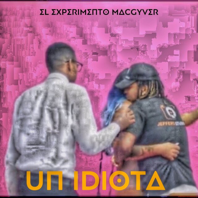 Un Idiota