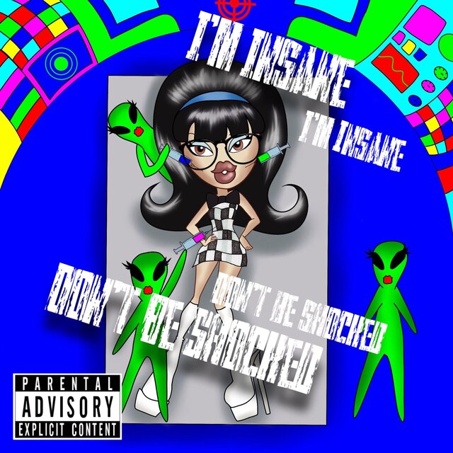 I'm Insane Don't Be Shocked