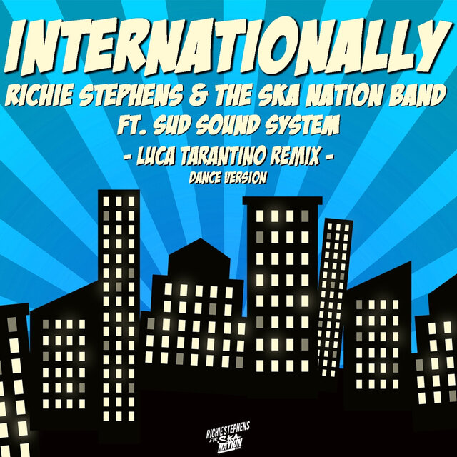 Internationally (Luca Tarantino Dance Version Remix)