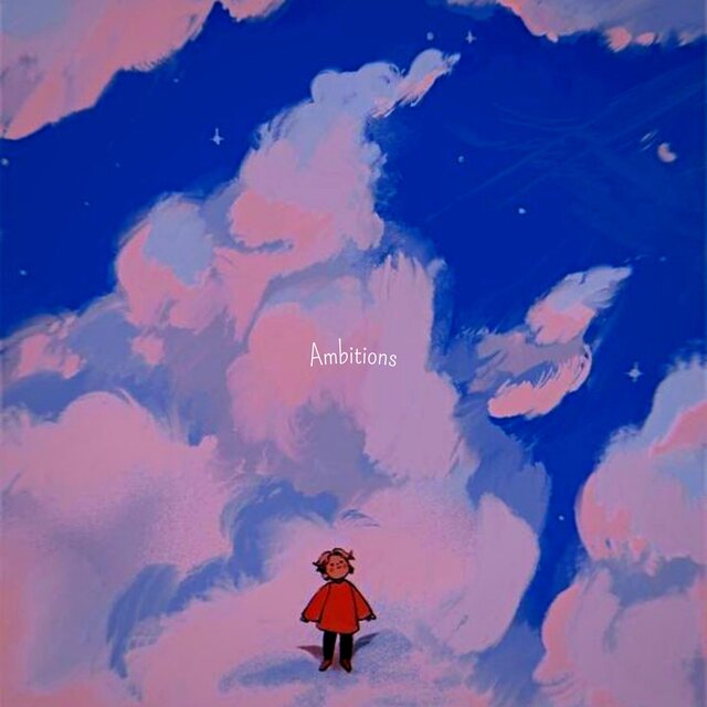 Ambitions