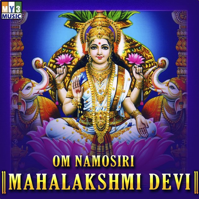 Om Namosiri Mahalakshmi Devi
