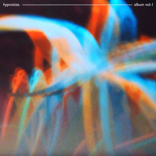 hypnotize. album vol-1