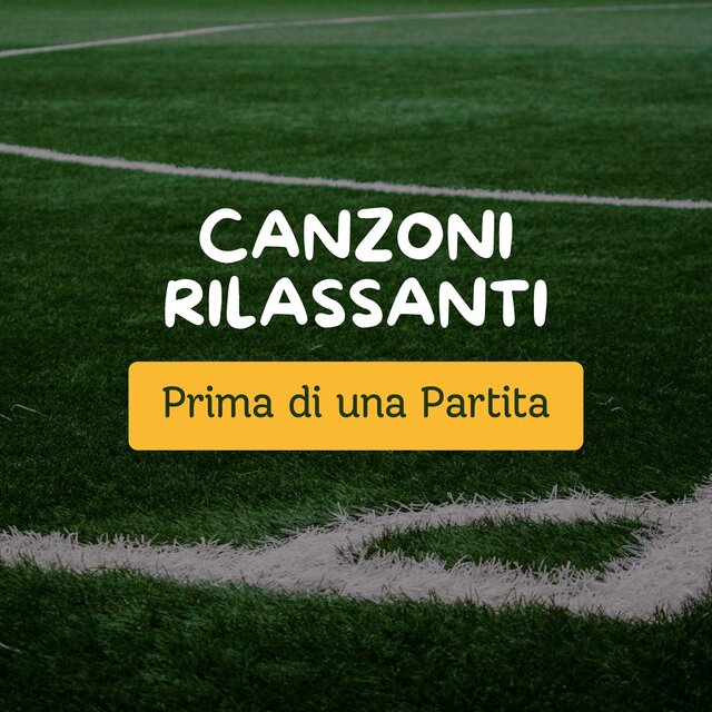 Canzoni rilassanti prima di una partita - Musica per stare tranquilli e rilassare i muscoli