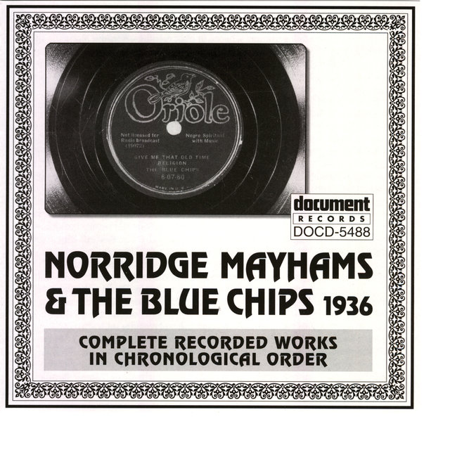 Norridge Mayhams and The Blue Chips (1936)
