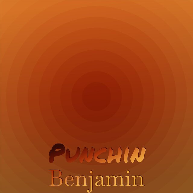 Punchin Benjamin