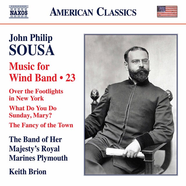 Sousa: Music for Wind Band, Vol. 23