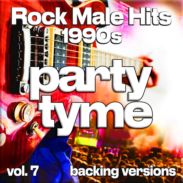 Rock Male Hits 1990s, Vol. 7 (backing)