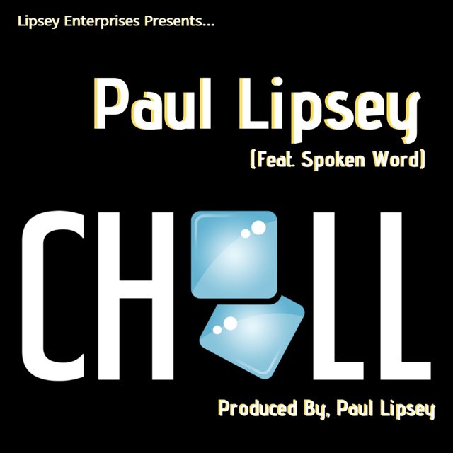 Chill (feat. Spoken Word)