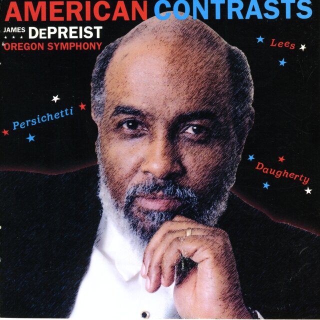 Lees, B.: Passacaglia / Persichetti, V.: Symphony No. 4 / Daugherty, M.: Hell's Angels (American Contrasts)
