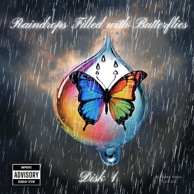 Raindrops Filled with Butterflies (Disk 1)