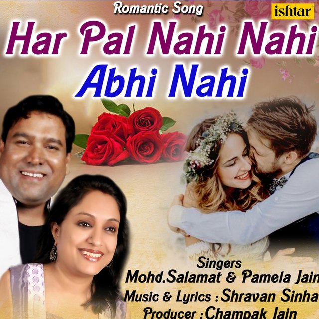 Har Pal Nahi Nahi Abhi Nahi