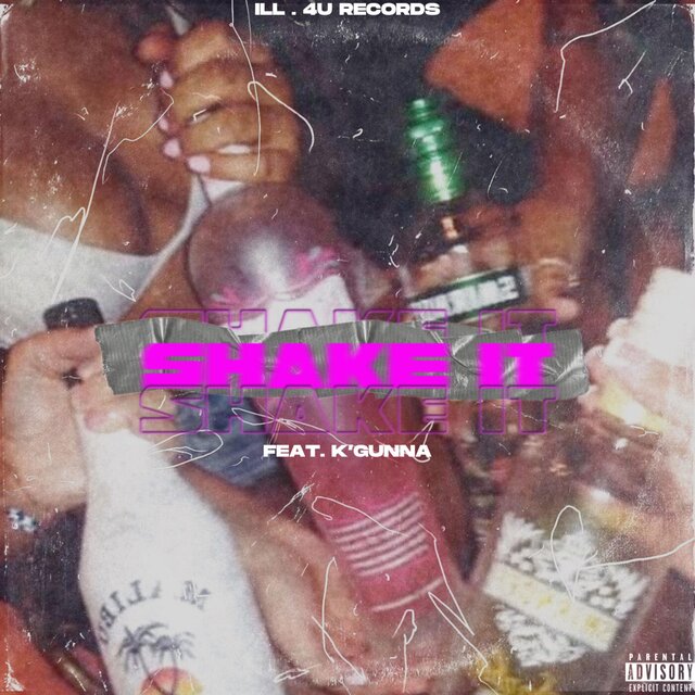 Shake It (feat. K'Gunna)