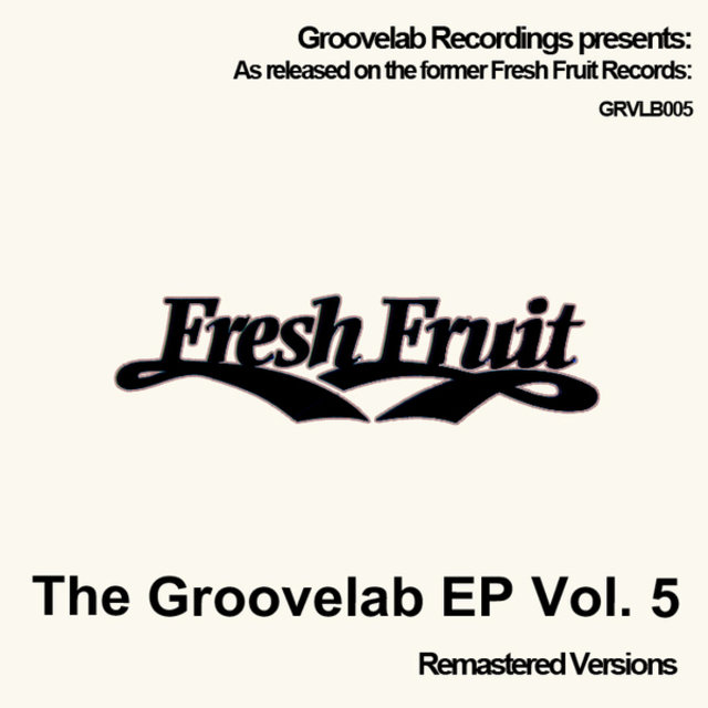 The Groovelab EP Vol. 5