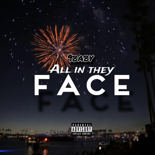 All in They Face