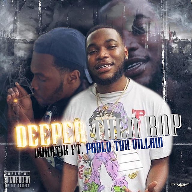 Deeper Then Rap (feat. Pablo Tha Villain)