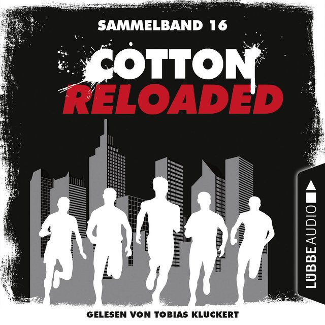 Cotton Reloaded, Sammelband 16: Folgen 46-48