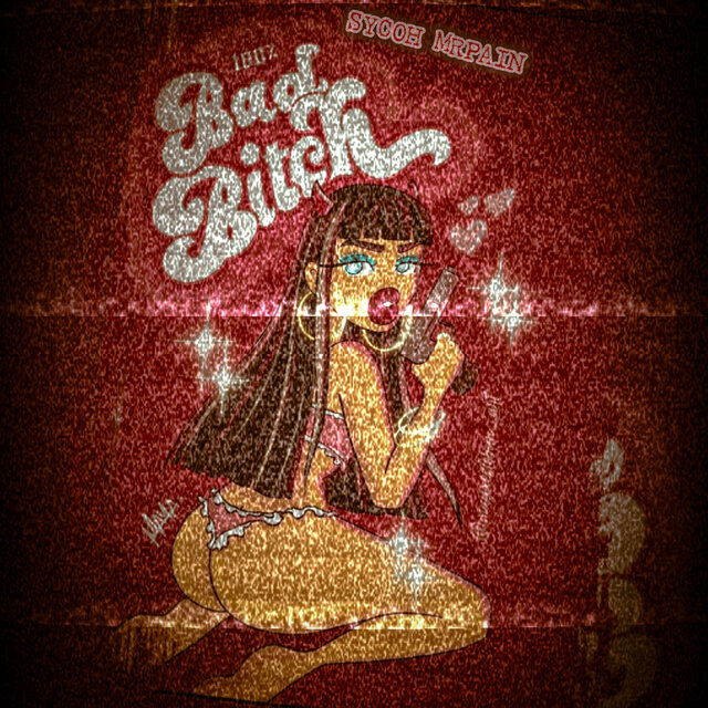 Bad Bitch