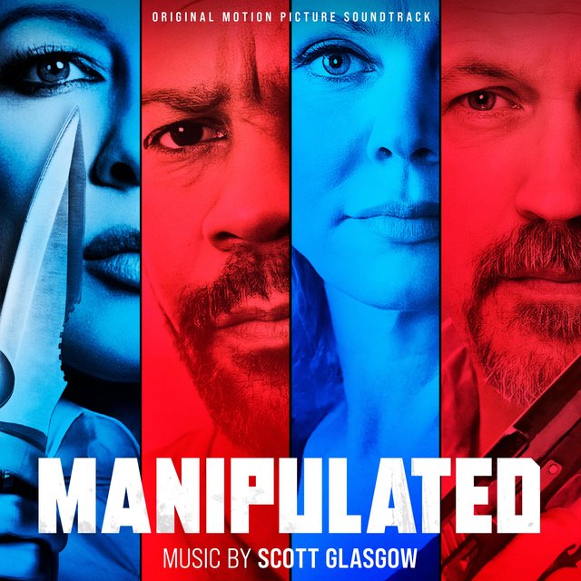 Manipulated (Original Motion Picture Soundtrack)
