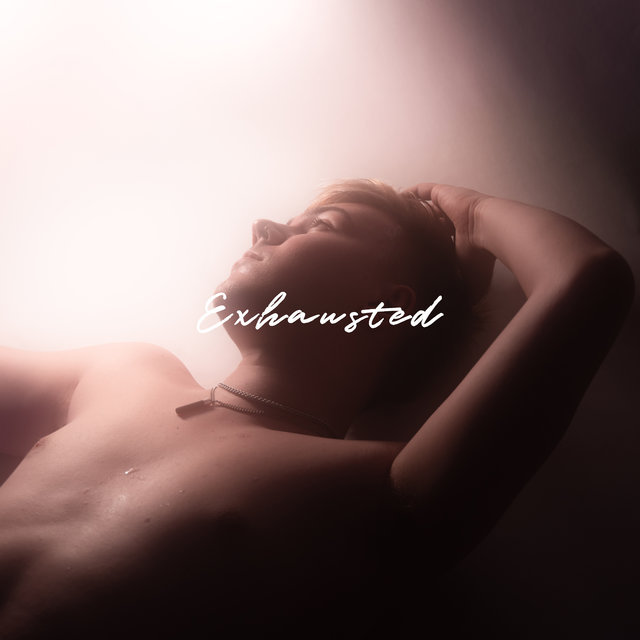 Exhausted