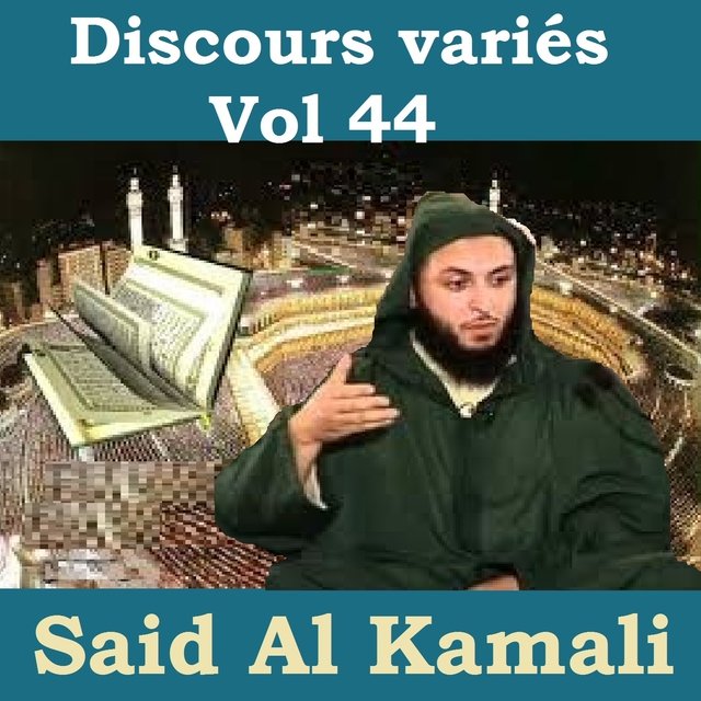 Discours variés, vol. 44 (Quran)