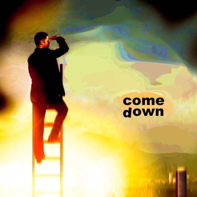 Come Down