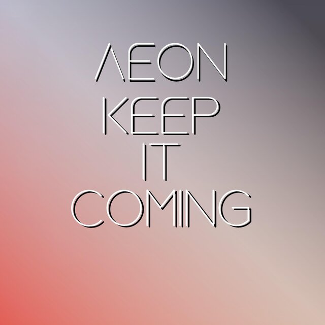 Keep it Coming