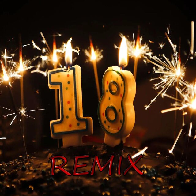 18 Year Old (feat. OfficialDagnino) [Remix]