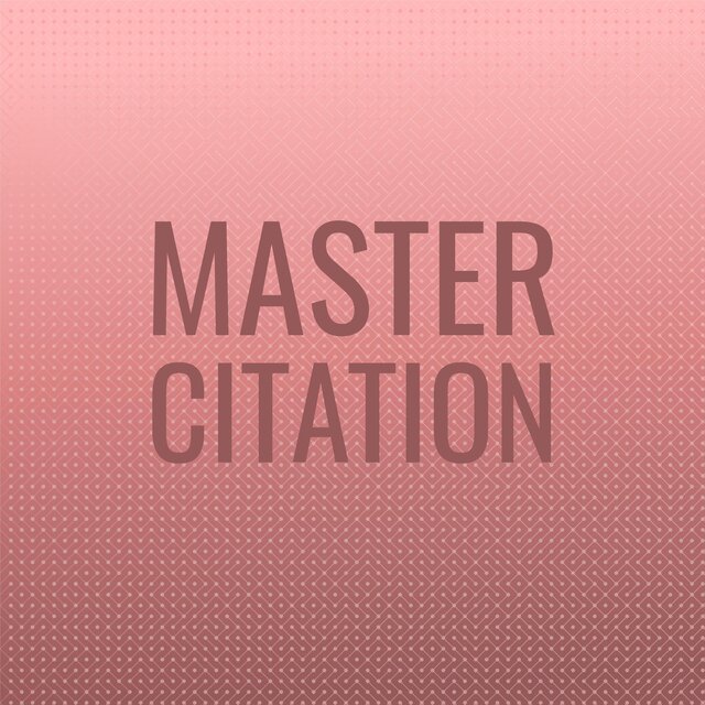 Master Citation