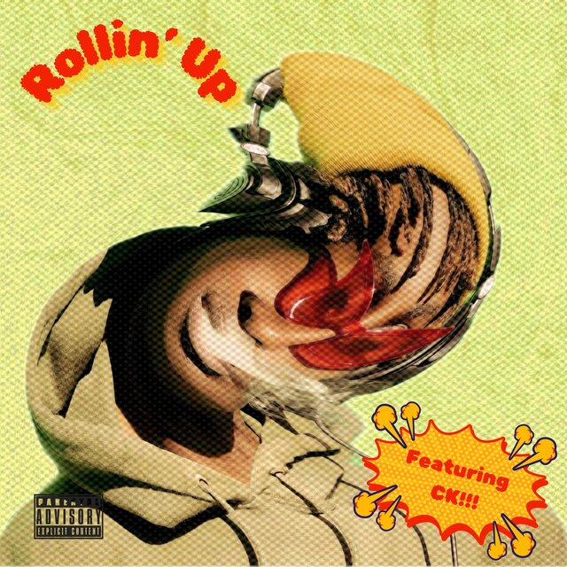 Rollin' Up (feat. CK)