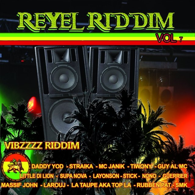 Réyèl Riddim, Vol. 7