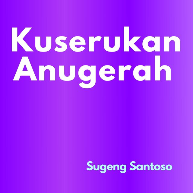 Kuserukan Anugerah