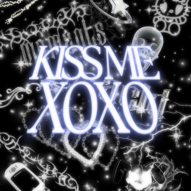 KISS ME XOXO
