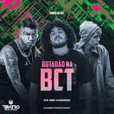 Botadão na Bct