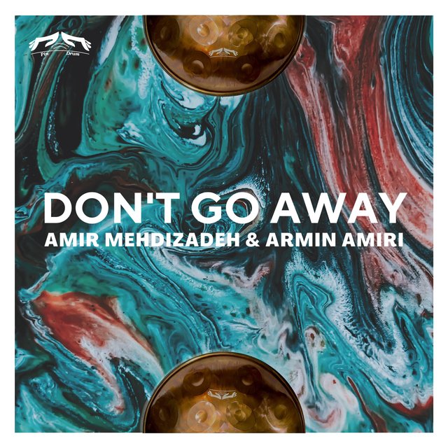 Don't Go Away